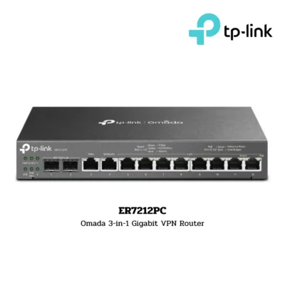 TP-Link Business Router รุ่น ER7212PC Omada 3-in-1 Gigabit VPN Router