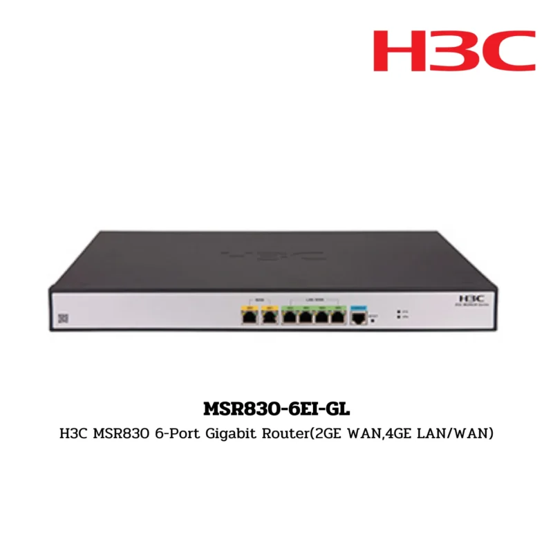 H3C MSR830 Series Router รุ่น MSR830-6EI-GL