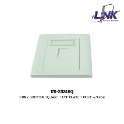 LINK SHINY SHUTTER SQUARE FACE PLATE รุ่น US-2331SQ
