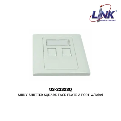 LINK SHINY SHUTTER SQUARE FACE PLATE รุ่น US-2332SQ