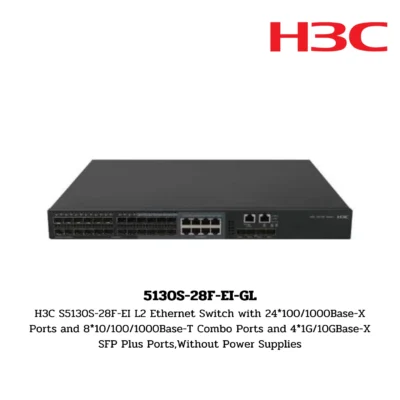 S5130S-28F-EI-GL H3C S5130S Series Switch