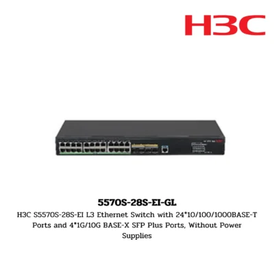 S5570S-28S-EI-GL H3C S5570S Series Switch