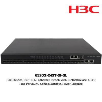 Switch H3C รุ่น 6520X-24ST-SI-GL