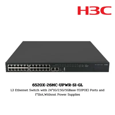 S6520X-26MC-UPWR-SI-GL H3C S6500X Series Switch