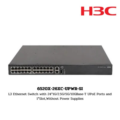 S6520X-26XC-UPWR-SI H3C S6500X Series Switch
