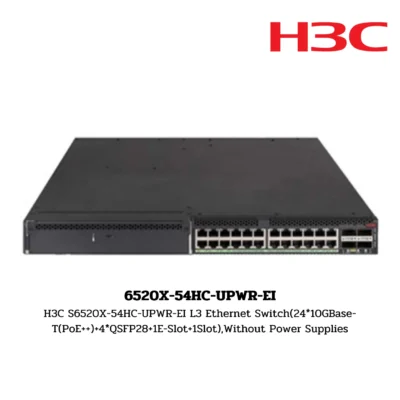 S6520X-54HC-UPWR-EI H3C S6500X Series Switch