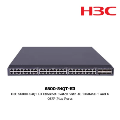 S6800-54QT-H3 H3C S6800 Series Switch