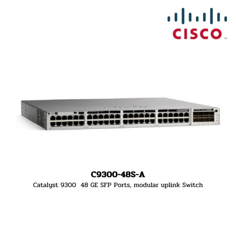 Switch Cisco Catalyst รุ่น C9300-48S-A