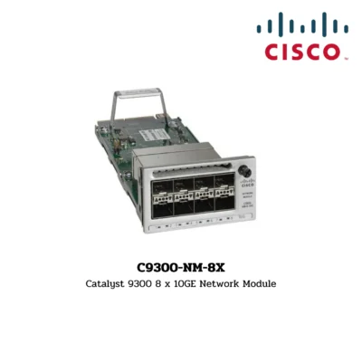 Switch Cisco Catalyst รุ่น C9300-NM-8X