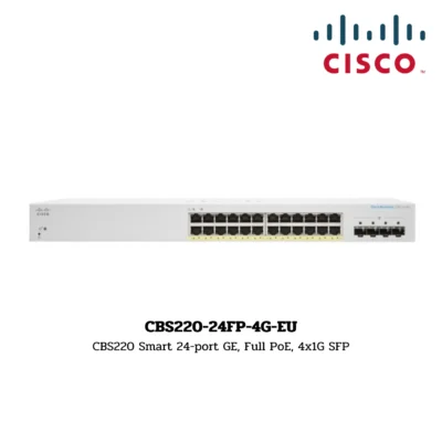Switch Cisco Business 220 รุ่น CBS220-24FP-4G-EU