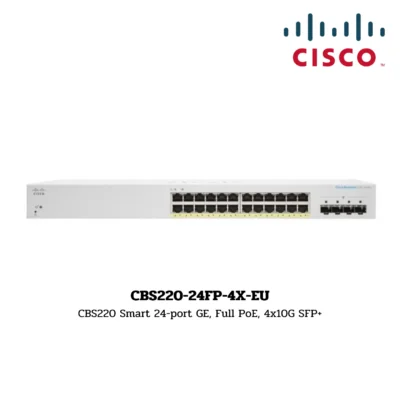 Switch Cisco Business 220 รุ่น CBS220-24FP-4X-EU