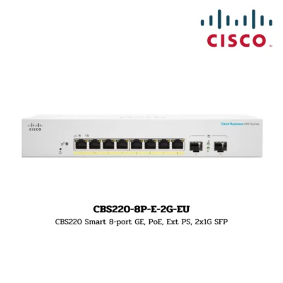Switch Cisco Business 220 รุ่น CBS220-8P-E-2G-EU