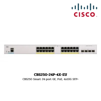 Switch Cisco Business 250 รุ่น CBS250-24P-4X-EU