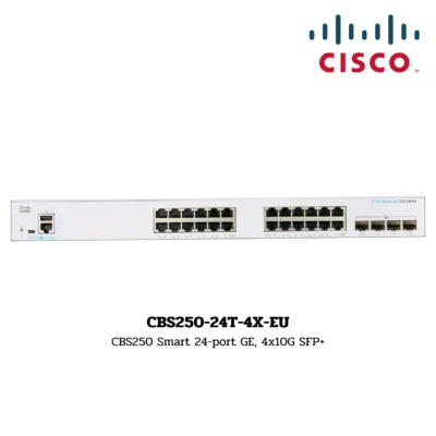 Switch Cisco Business 250 รุ่น CBS250-24T-4X-EU