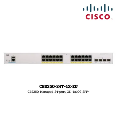 Switch Cisco Business 350 รุ่น CBS350-24T-4X-EU