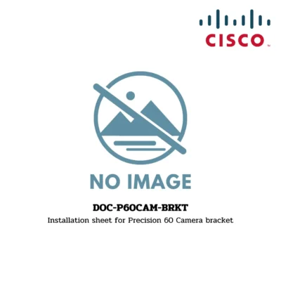 Cisco Installation Sheet รุ่น DOC-P60CAM-BRKT