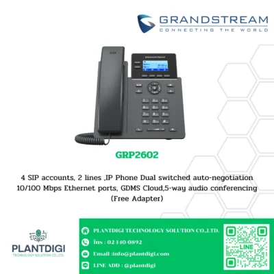 GrandStream IP Phone รุ่น GRP2602