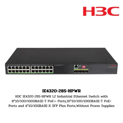 IE4320-28S-HPWR H3C IE4000 Series Industrial Switch