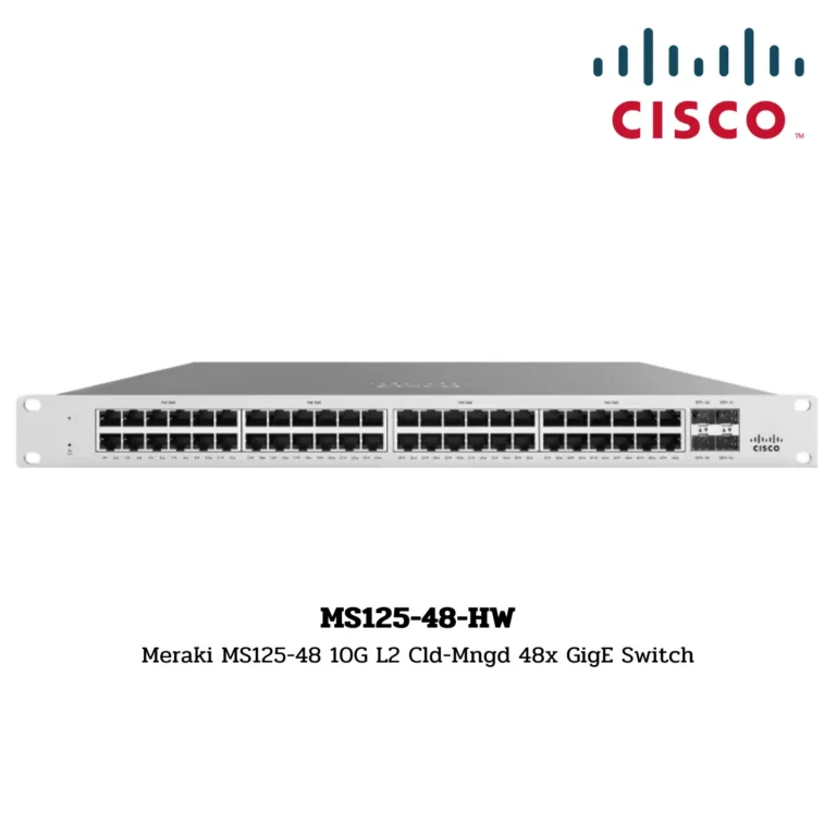 Cisco Meraki Switch Hardware รุ่น MS125-48-HW