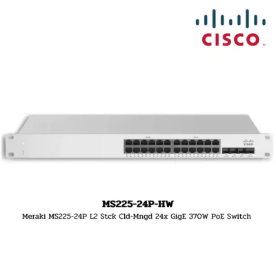 Cisco Meraki Switch Hardware รุ่น MS225-24P-HW