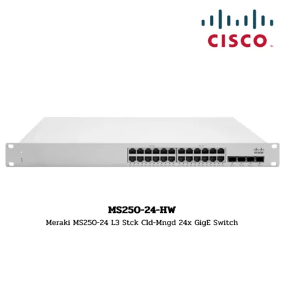 Cisco Meraki Switch Hardware รุ่น MS250-24-HW