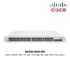 Cisco Meraki Switch Hardware รุ่น MS250-48LP-HW 2 MS250-48LP-HW