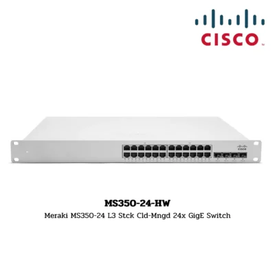 Cisco Meraki Switch Hardware รุ่น MS350-24-HW