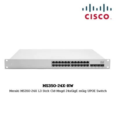 Cisco Meraki Switch Hardware รุ่น MS350-24X-HW