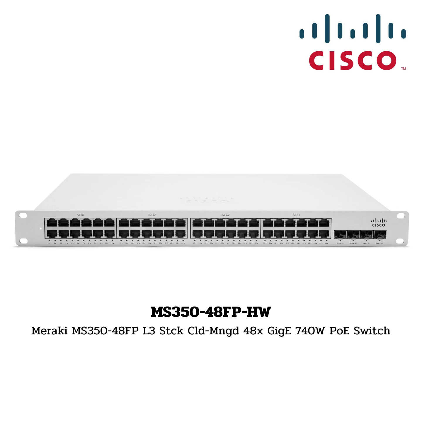 Cisco Meraki Switch Hardware รุ่น MS350-48FP-HW 1 MS350-48FP-HW