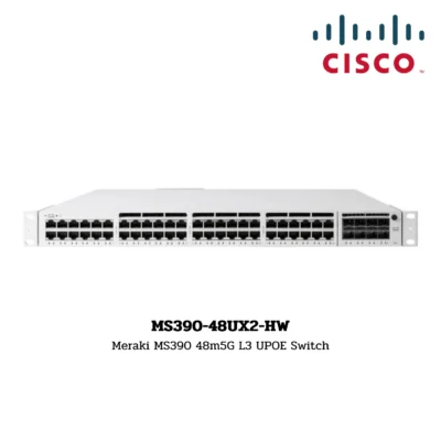 Cisco Meraki Switch Hardware รุ่น MS390-48UX2-HW