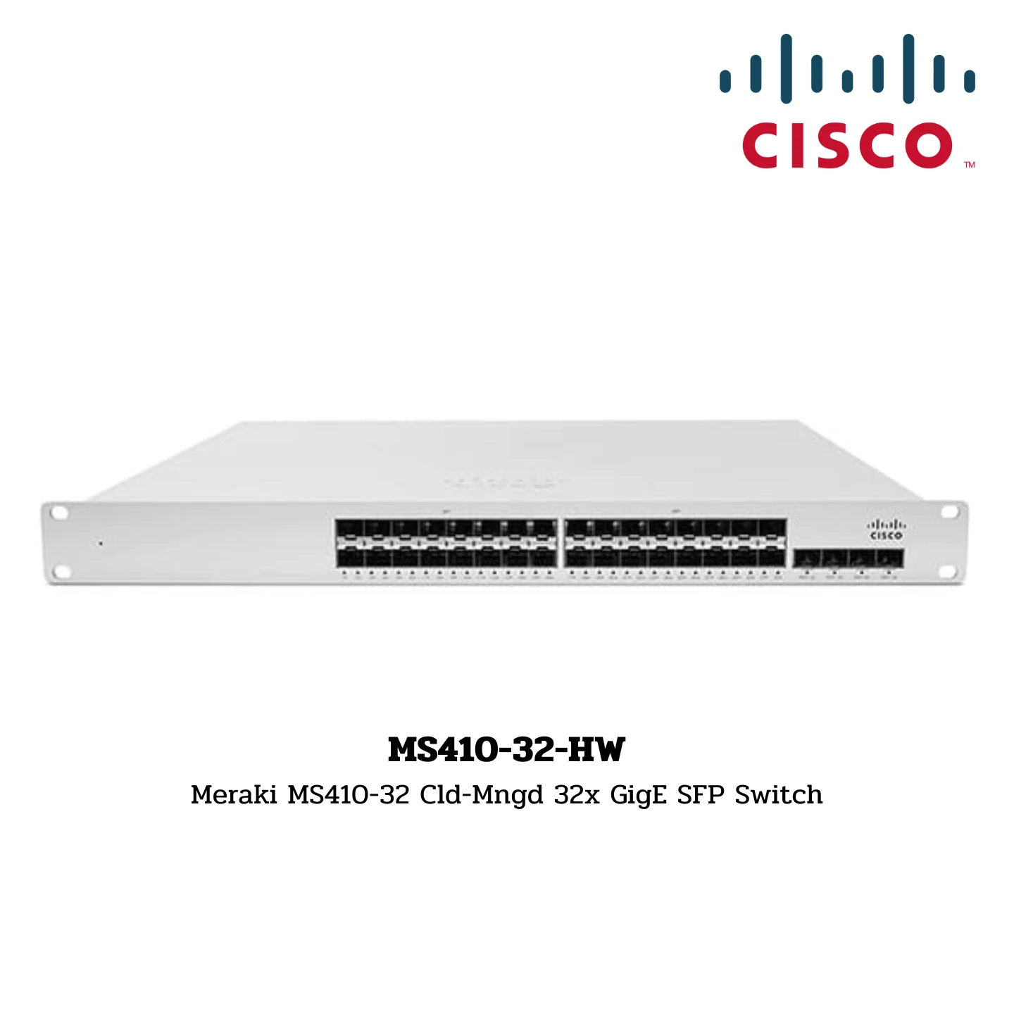 Cisco Meraki Switch Hardware รุ่น MS410-32-HW 1 Cisco Meraki Switch Hardware รุ่น MS410-32-HW