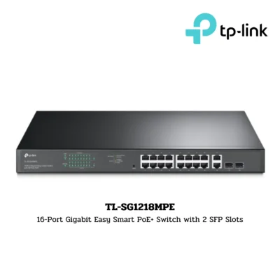 Switch TP-Link รุ่น TL-SG1218MPE 16-Port Gigabit Easy Smart PoE+ Switch