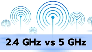 คลื่น 2.4 GHz vs 5 GHz