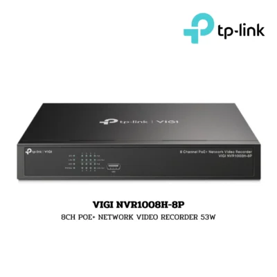 NVR TP-Link รุ่น VIGI NVR1008H-8P