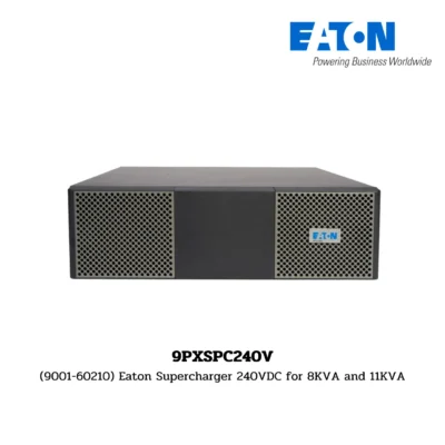 (9001-60210) 9PXSPC240V EATON Supercharger 240VDC for 8KVA and 11KVA
