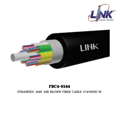 LINK รุ่น FBC4-9144 FIBER STRANDED AIR BLOWN