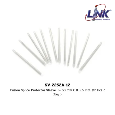 LINK Spare Fusion Splice รุ่น SV-2252A-12