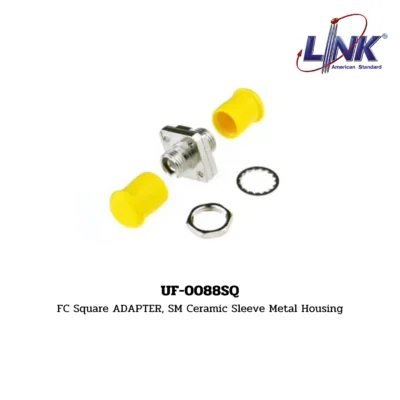 LINK รุ่น UF-0088SQ FIBER OPTIC FC SQUARE ADAPTER