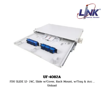 LINK FTTx / FTTR DISTRIBUTION UNIT (RACK MOUNT) รุ่น UF-4082A