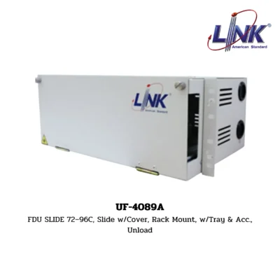 LINK FTTx / FTTR DISTRIBUTION UNIT (RACK MOUNT) รุ่น UF-4089A