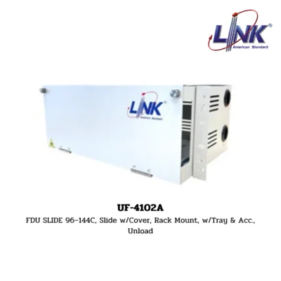 LINK FTTx / FTTR DISTRIBUTION UNIT (RACK MOUNT) รุ่น UF-4102A