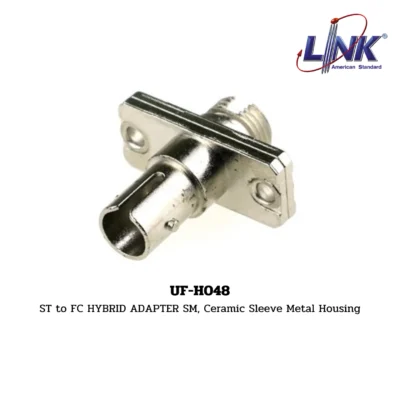 LINK รุ่น UF-H048 FIBER OPTIC ST to FC HYBRID ADAPTER