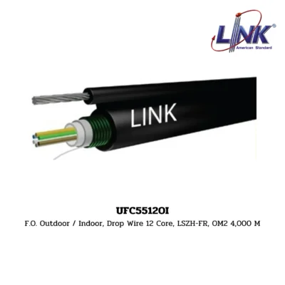 LINK รุ่น UFC5512OI OM2 50/125 μm, MULTIMODE, Drop Wire Solid