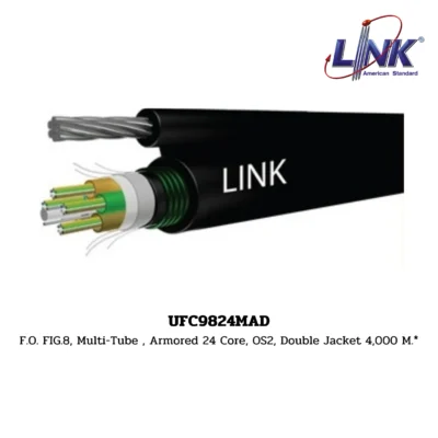 LINK รุ่น UFC9824MAD OS2 9/125 μm, MULTI-TUBE, DOUBLE JACKET / ARMORED, SINGLEMODE
