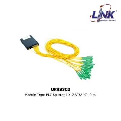 LINK FTTx / FTTR Module Type PLC Splitter รุ่น UFH8302