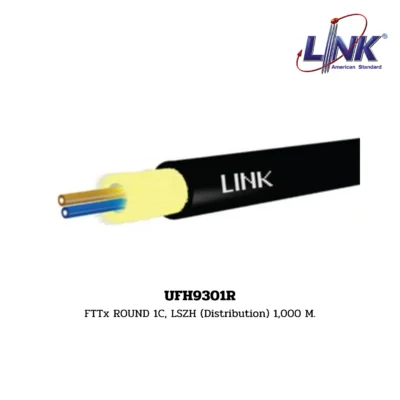 LINK Fiber Optic Cable รุ่น UFH9301R FTTx / FTTR ROUND CABLE