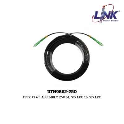 LINK Fiber Optic Cable รุ่น UFH9862-250 FTTx / FTTR FLAT CABLE ASSEMBLY