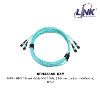 LINK รุ่น UFM333A5-XXY MPO TRUNK CABLE
