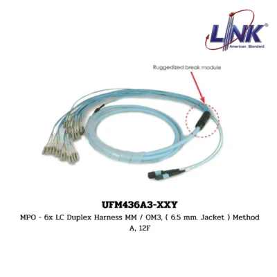 LINK รุ่น UFM436A3-XXY MPO TRUNK HARNESS CABLE