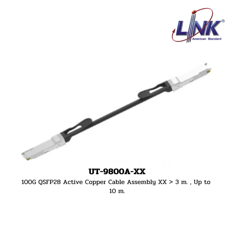 LINK รุ่น UT-9800A-XX DAC CABLE ASSEMBLY